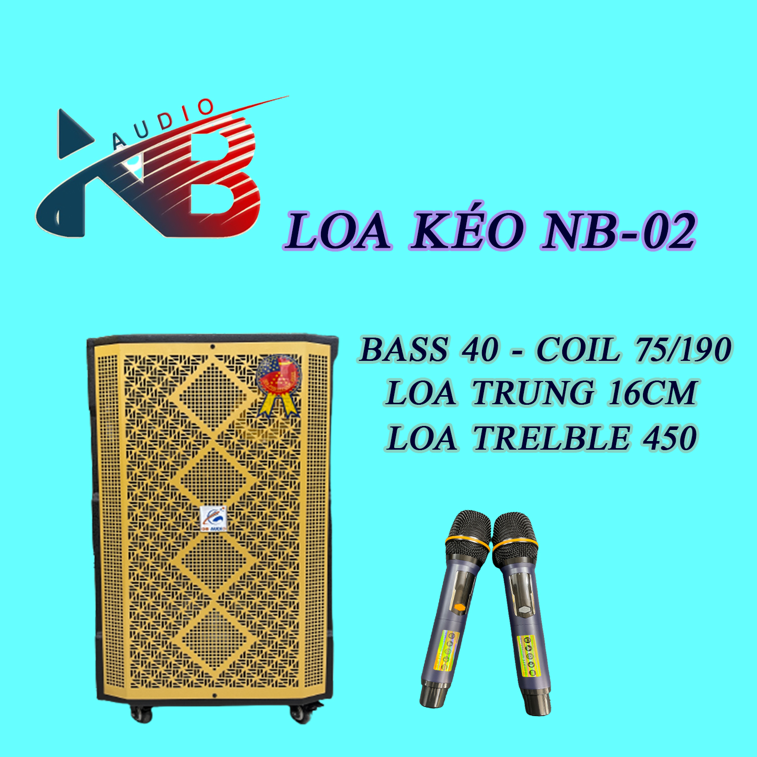 LOA KÉO NB-02 - BASS 40 ĐƠN 75/190 - NB AUDIO